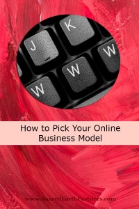 How to pick your online business model