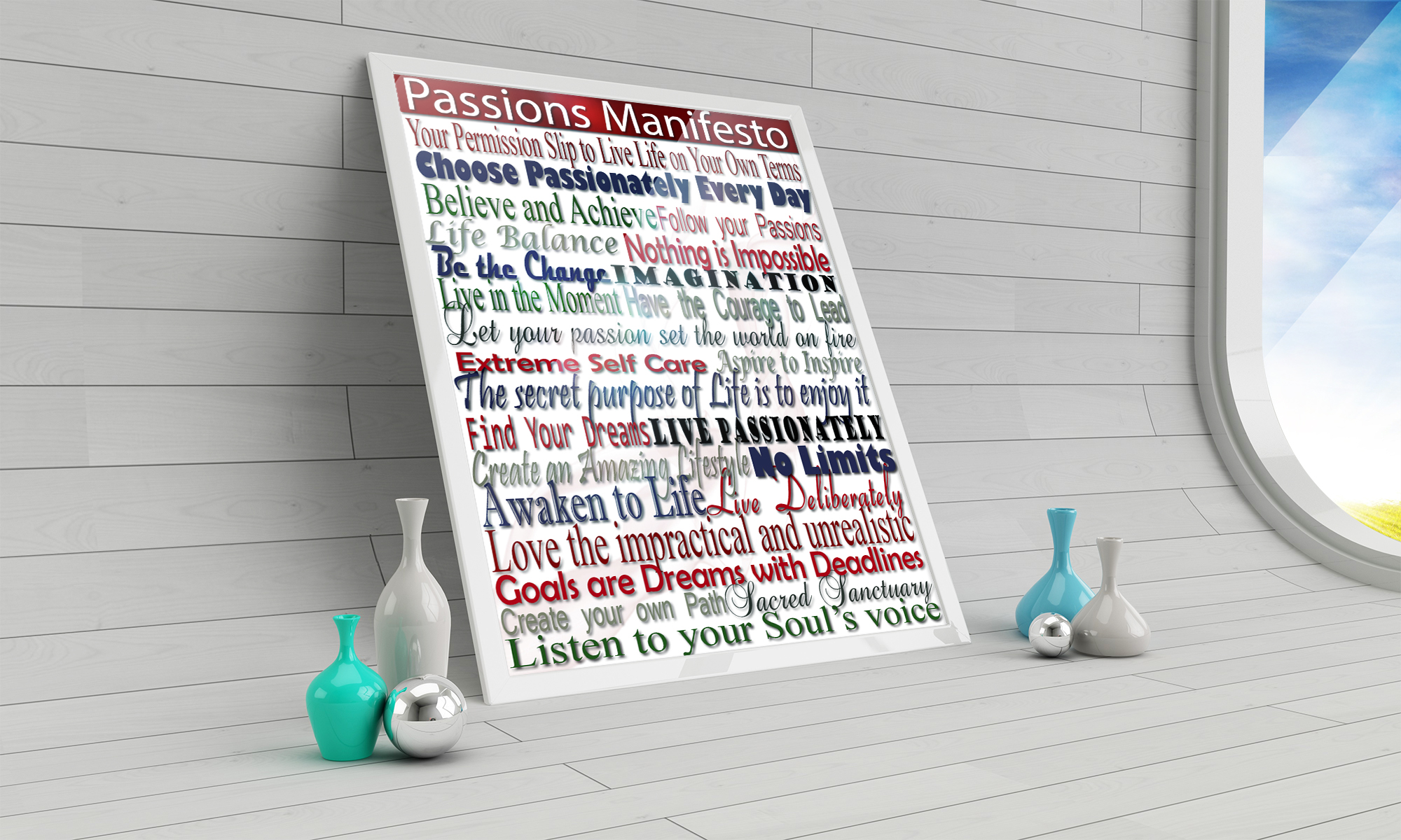 Passions Manifesto – Live Life on your on Terms